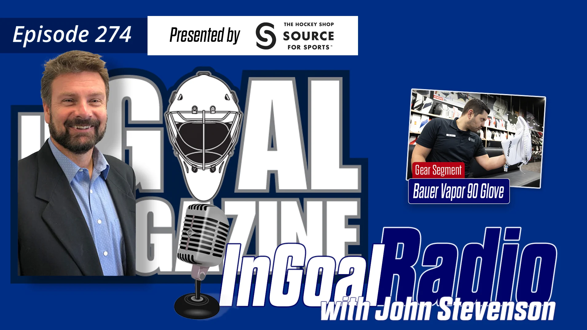 InGoal Radio Episode 274with John Stevenson