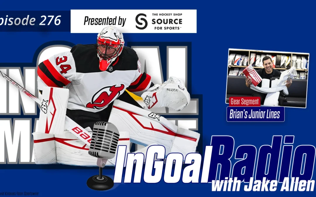 InGoal Radio Episode 276with Jake Allen