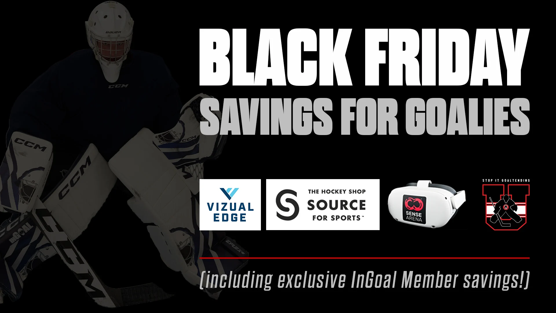 Black Friday Deals for Goalies are Here