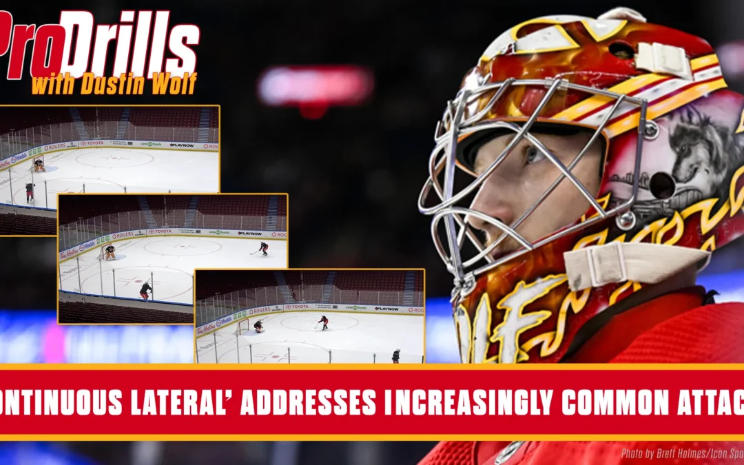 ProDrills with Dustin Wolf and Calgary Flames Goalie Coach Jason LaBarbera