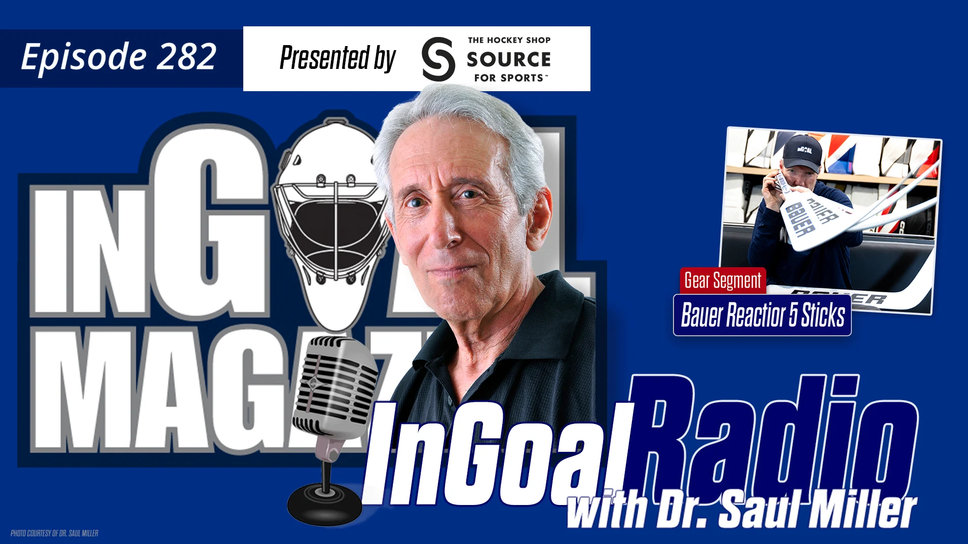 InGoal Radio Episode 282with Dr. Saul Miller