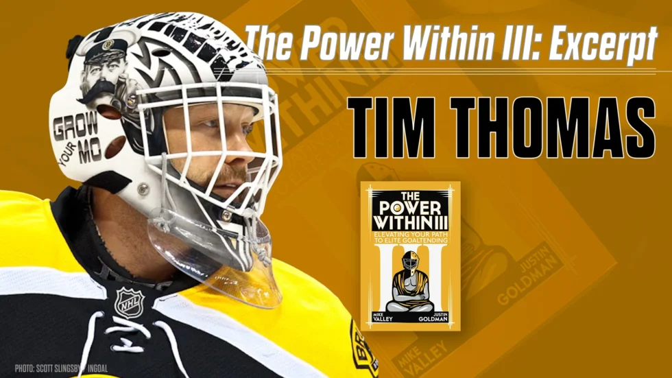 feature image for Tim Thomas Excerpt from The Power Within III by Valley and Goldman