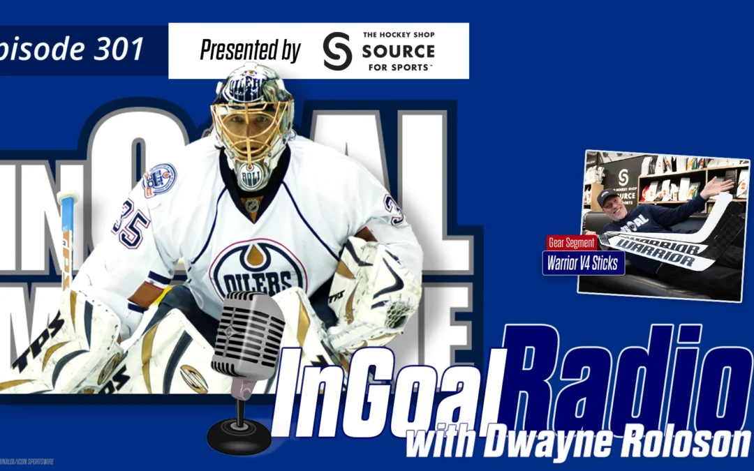 InGoal Radio Episode 301 with Dwayne Roloson