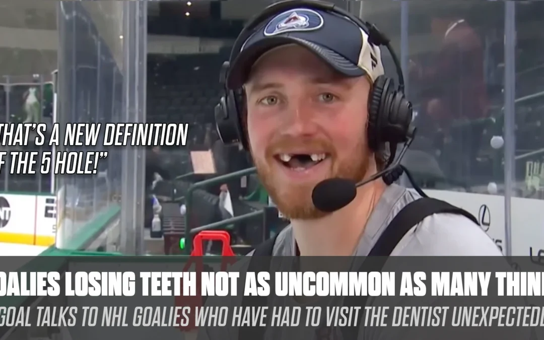 Goalies Losing Teeth Not as Uncommon as Many Think