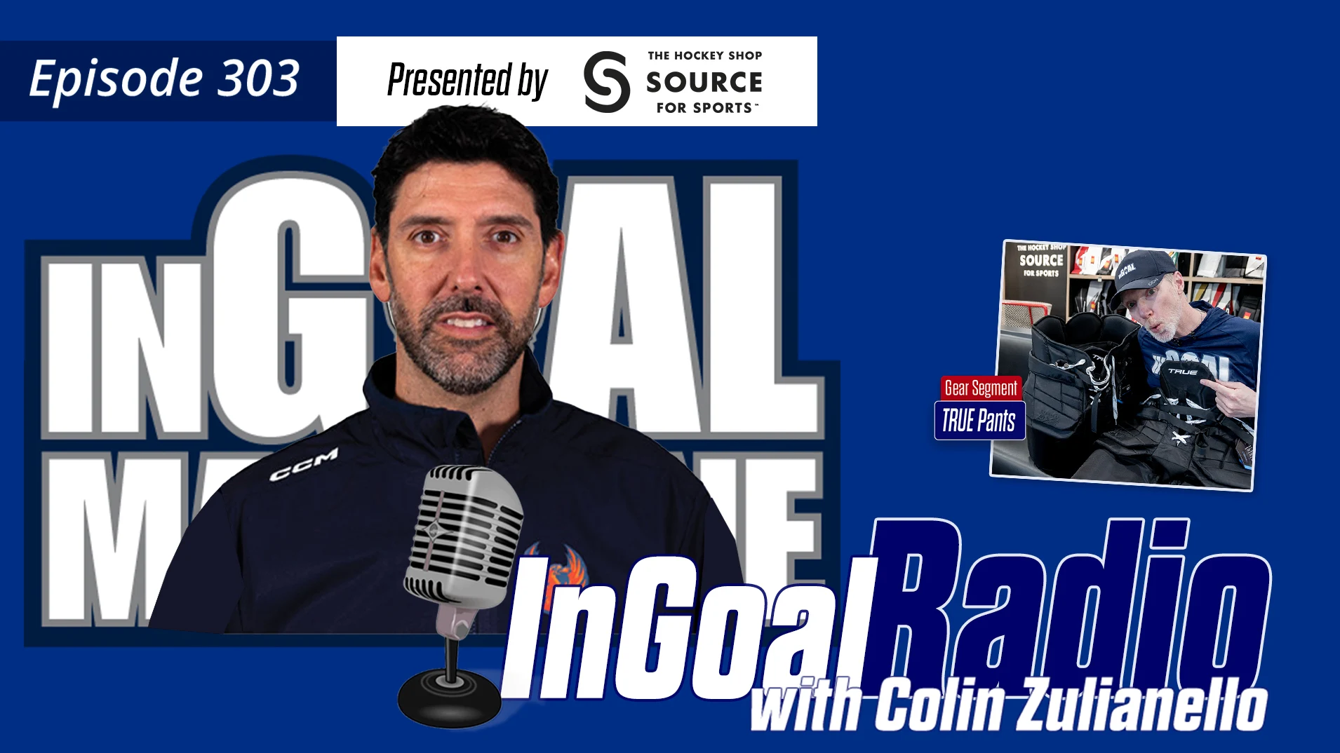 InGoal Radio Episode 303 with Colin Zulianello