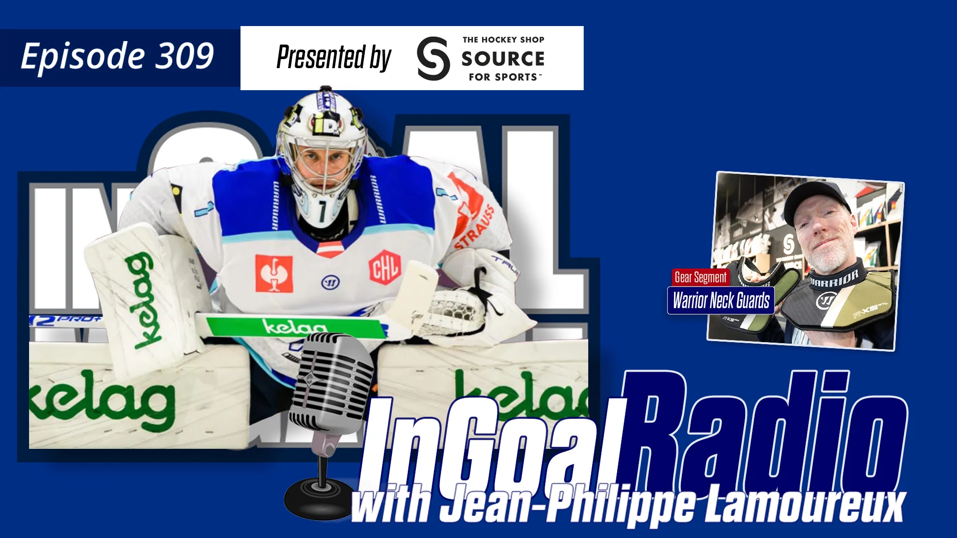 InGoal Radio Episode 309 with Jean-Philippe Lamoureux