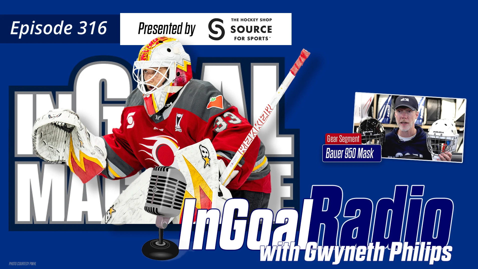 InGoal Radio Episode 316 with Gweneth Philips