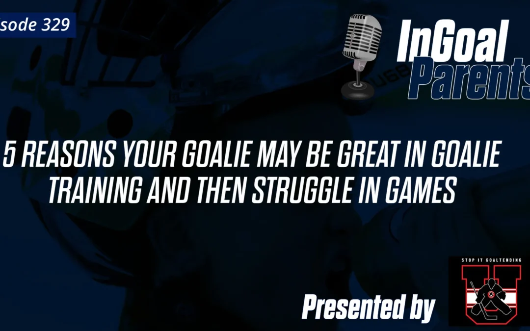 Parents: 5 Reasons your Child is Great in Practice and Struggles in Games