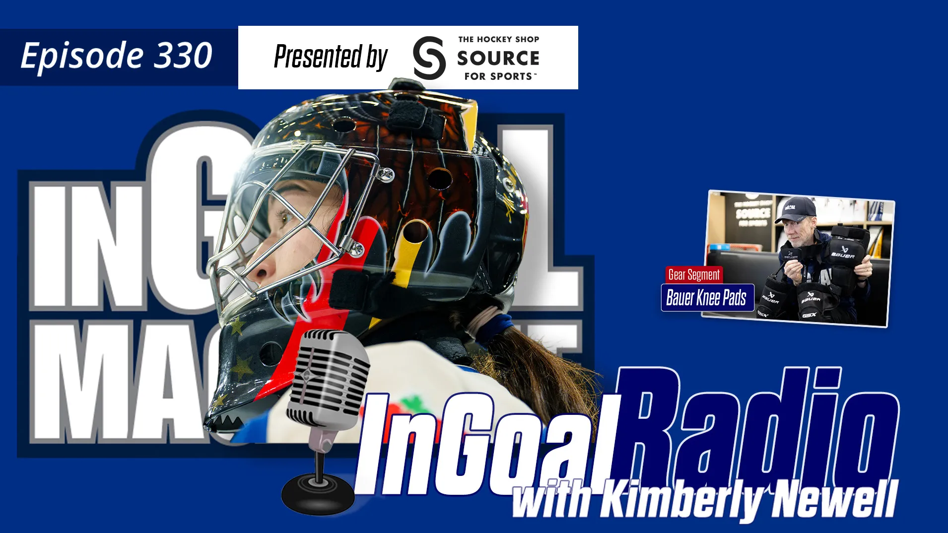 InGoal Radio Episode 330Kimberly Newell of the PWHL Vancouver Goldeneyes